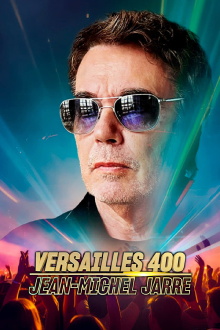 Jean-Michel Jarre - Versailles 400 Trailer