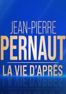 Jean-Pierre Pernaut, la vie d'après Trailer