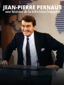 Jean-Pierre Pernaut, une histoire de la télévision française Trailer