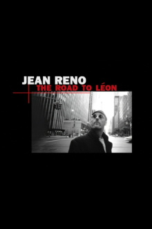 Jean Reno: The Road to Léon Trailer