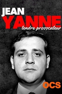 Jean Yanne, tendre provocateur Trailer