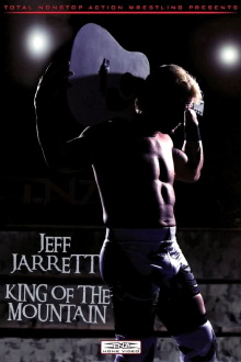 Jeff Jarrett: King of the Mountain Trailer