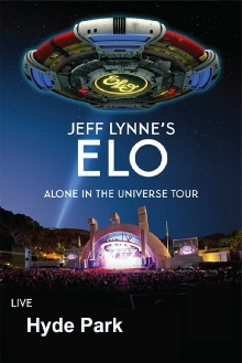 Jeff Lynne's ELO at Hyde Park Trailer