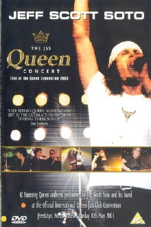 Jeff Scott Soto: The JSS Queen Concert - Live at the Queen Convention 2003 Trailer