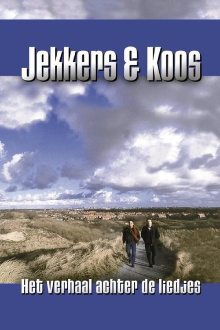 Jekkers & Koos: Het Verhaal achter de Liedjes Trailer
