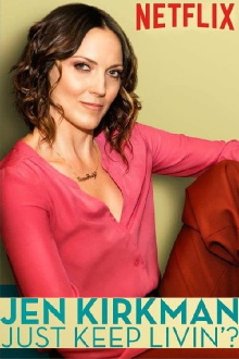 Jen Kirkman: Just Keep Livin'? Trailer