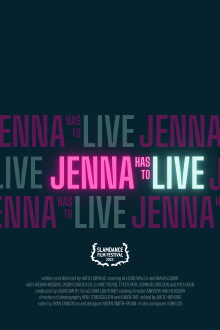 Jenna Has To Live Trailer