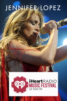 Jennifer Lopez | iHeartRadio Music Festival 2011 Trailer