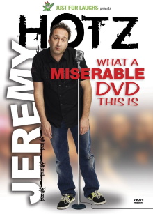 Jeremy Hotz - What a Miserable DVD This Is Trailer