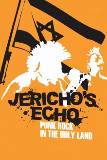 Jericho's Echo - Punk Rock In The Holy Land Trailer