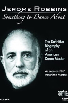 Jerome Robbins: Something to Dance About Trailer