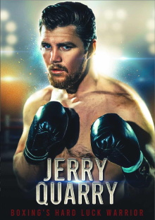 Jerry Quarry: Boxing's Hard Luck Warrior Trailer