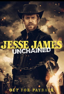 Jesse James Unchained Trailer