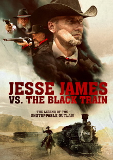 Jesse James vs. The Black Train Trailer