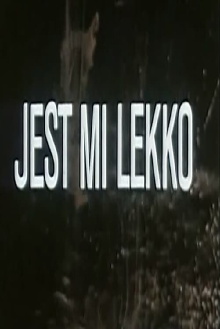 Jest mi lekko Trailer