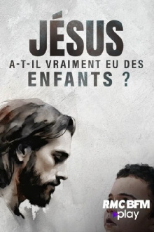 Jésus a-t-il vraiment eu des enfants ? Trailer
