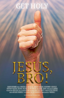 Jesus, Bro! Trailer