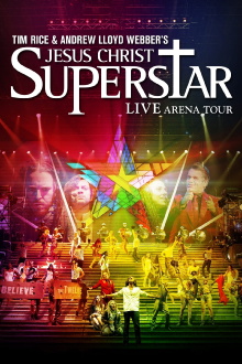 Jesus Christ Superstar - Live Arena Tour Trailer