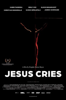 Jesus Cries Trailer