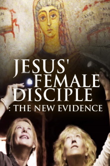 Jesus' Female Disciples: The New Evidence Trailer