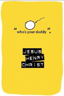Jesus Henry Christ Trailer