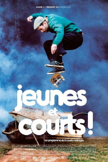 Jeunes et courts! Trailer
