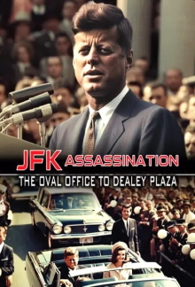 JFK Assassination: The Oval Office to Dealey Plaza Trailer