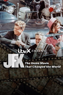 JFK: The Home Movie That Changed The World Trailer