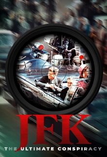 JFK: The Ultimate Conspiracy Trailer