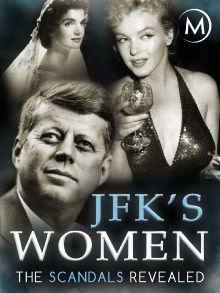 JFK's Women: The Scandals Revealed Trailer