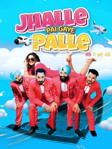 Jhalle Pai Gaye Palle Trailer