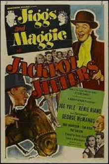 Jiggs and Maggie in Jackpot Jitters Trailer