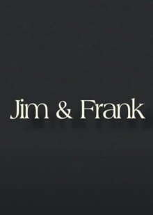 Jim & Frank Trailer