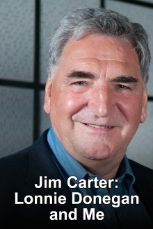 Jim Carter: Lonnie Donegan and Me Trailer