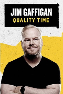 Jim Gaffigan: Quality Time Trailer