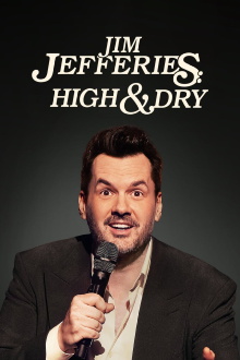 Jim Jefferies: High n' Dry Trailer