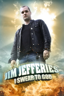 Jim Jefferies: I Swear to God Trailer