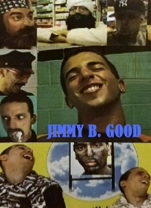 Jimmy B. Good Trailer