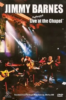 Jimmy Barnes: Live At The Chapel Trailer