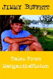 Jimmy Buffett: Tales from MargaritaVision Trailer