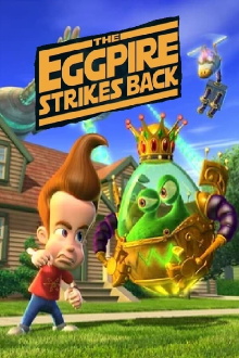 Jimmy Neutron: The Eggpire Strikes Back Trailer
