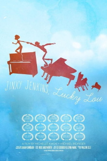 Jinxy Jenkins, Lucky Lou Trailer