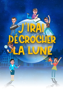 J'irai décrocher la lune Trailer