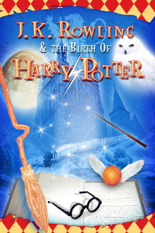 J.K. Rowling and the Birth of Harry Potter Trailer
