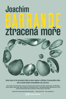 Joachim Barrande – ztracená moře Trailer