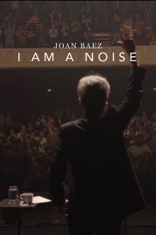 Joan Baez: I Am a Noise Trailer