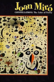 Joan Miró: Constellations - The Color of Poetry Trailer