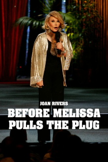 Joan Rivers: Before Melissa Pulls the Plug Trailer