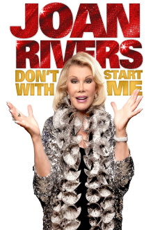 Joan Rivers: Don't Start with Me Trailer
