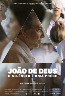 João de Deus: O Silêncio é uma Prece Trailer